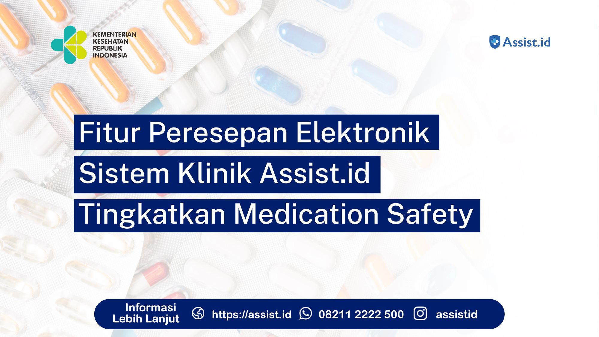 Fitur Peresepan Elektronik Sistem Klinik Assist.id Tingkatkan Medication Safety