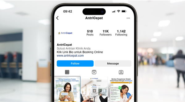 Maksimalkan Promosi AntriCepat di Media Sosial Klinik Anda: Ajak Pasien Daftar Online Sekarang!